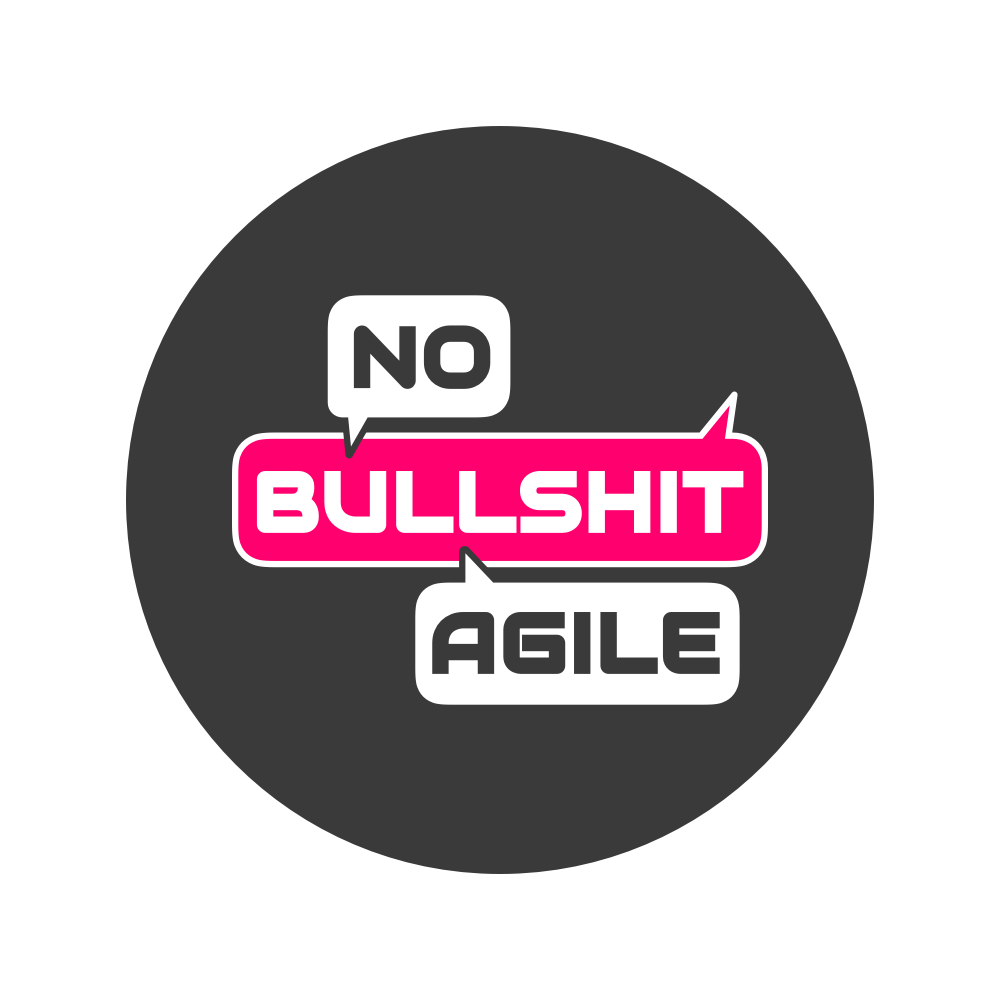 No Bullshit Agile